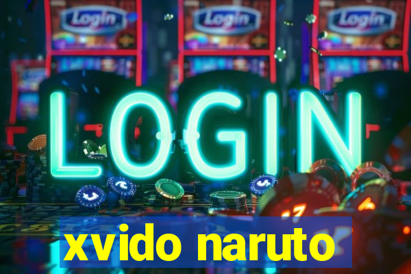 xvido naruto